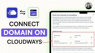 How to Connect a Domain to Cloudways  Step-by-Step Tutorial