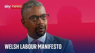 Welsh Labour launches Manifesto ahead of the UKs General Election 2024