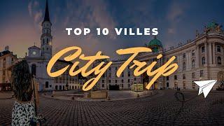 TOP 10 CITY TRIP et week-end pas cher en Europe  ️