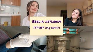 EBELİK kazanmak için kaç net yaptım? TYT AYT YKS netlerim