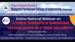 Online National Webinar on Cyber Threats & Emerging Technology in Cyber Security