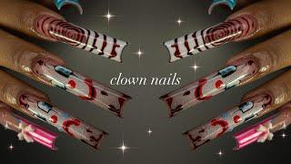 Clown Nails🩸 acrylic application + intricate nail art