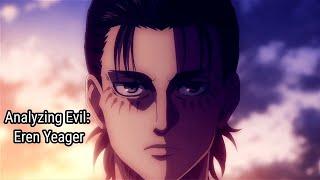 Analyzing Evil Eren Yeager From Attack On Titan