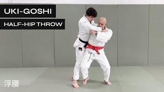 How to Do Uki Goshi in Judo and BJJ  Half-Hip Throw  Floating Hip Throw  浮腰