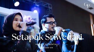 Setapak Sriwedari - MALIQ & Dessentials Live Cover  Good People Music