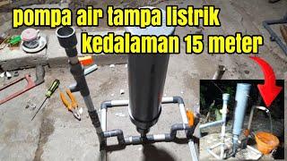 Tukang paralon membuat pompa air tanpa listrik untuk sumur bor #pompaair #waterpump