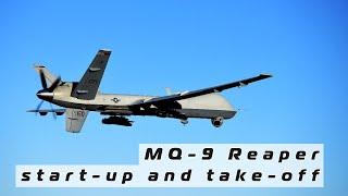 MQ-9 Reaper start-up and take-off