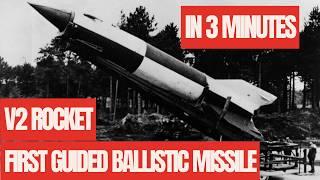V2 Rocket First Guided Ballistic Missile In WW2