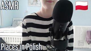 #ASMR  Language series- Part 11 Places in Polish part 2