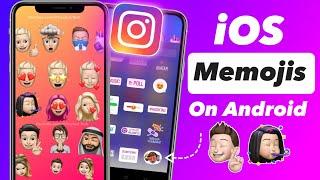 How to Get Memojis On Android  iPhone Memojis Sticker On Android Like iPhone Instagram 