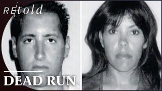 The FBIs Race To Arrest The 1990s Version of Bonnie & Clyde  Dead Run The FBI Files  Retold