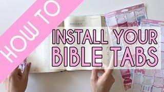 How to Install your Bibles and Coffee Bible Tabs