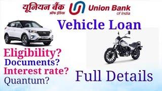 Union bank Car loan