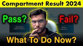 What To Do If You Fail in Compartment Exam 2024? Compartment Result 2024  AD Classes