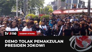 Ratusan Mahasiswa dan Ormas Demo Tolak Pemakzulan Presiden Jokowi  Kabar Utama tvOne