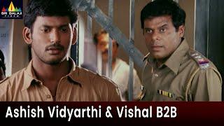 Ashish Vidyarthi & Vishal Back to Back Scenes  Bhayya  Telugu Movie Scenes @SriBalajiMovies