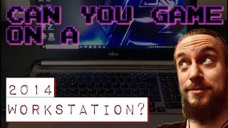 Can you game on a 2014 Workstation?  The Gaming Muso