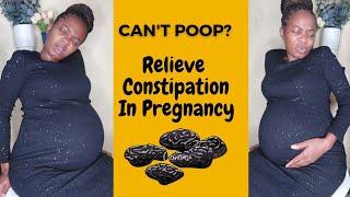 Do this to Relieve constipation Naturally during pregnancy