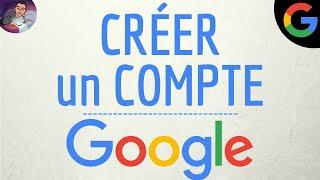 CREER un compte GOOGLE gratuit comment créer un compte Google sur son TELEPHONE portable