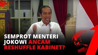 Jokowi Marah Ancam Reshuffle?  tvOne