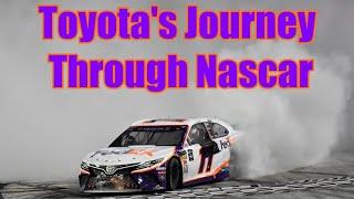 Toyotas Journey Through Nascar