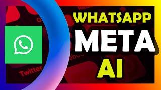 Cómo activar Meta AI en WhatsApp