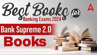 Best Books for Banking Exam Preparation 2024  Bank Exams Books 2024  Full Details