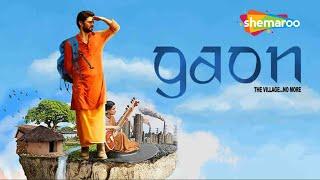 Gaon 2018  Shadab Kamal  Neha Mahajan  Shishir Sharma  Full Movie