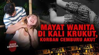 Mayat Wanita di Kali Krukut Korban Cemburu Akut