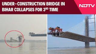 Bihar Bridge Collapsed  Under Construction For 9 Years Bridge In Bihar Collapses For 3rd Time