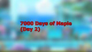 7000 Days of Maple Day 2