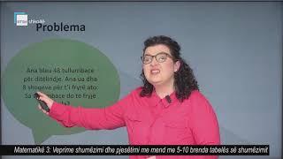 Matematikë 3 - Veprime shumëzimi dhe pjesëtimi me mend me 5-10 brenda tabelës së shumëzimit