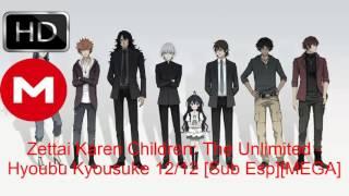 Zettai Karen Children The Unlimited – Hyoubu Kyousuke 1212 Sub EspMEGA