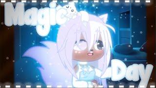  Magic Day  GMV  Gacha Club  Live2D  ft. tons of people  Christmas Special D 