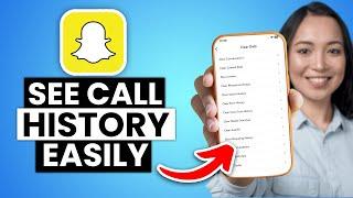 How to See Snapchat Call History Find Call History Snapchat