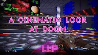 DOOM - A Cinematic Look At The Beauty of Doom