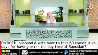 Do BOTH  husband & wife have to fast 60 consecutive days for having sex in the day time of Ramadan?