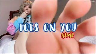 TOES ON YOU ASMR