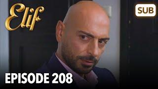 Elif Episode 208  English Subtitle