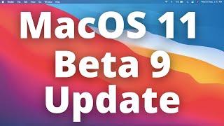 MacOS 11 Developer Beta 9 is Here