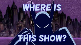 Where is Batman The Caped Crusader?