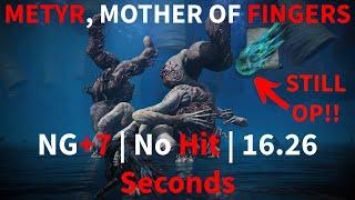 ELDEN RING DLC Metyr Mother of Fingers NG+7 No Hit in 16.26 Seconds