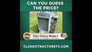 Guess The Price? 1921 Cletrac Model F