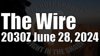 The Wire  - June 28 2024