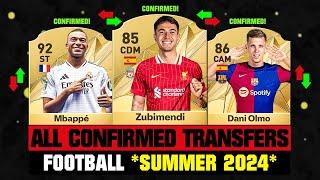 ALL CONFIRMED TRANSFERS NEWS SUMMER 2024 - Football  ft Zubimendi Mbappe Dani Olmo… etc