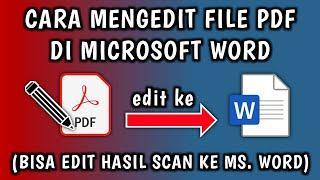Cara Mengedit File PDF di Microsoft Word Bisa Edit File PDF Hasil Scan Dokumen