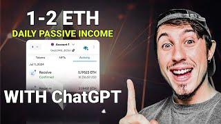 Daily Passive Income 1-2 ETH with AI Chat GPT Bot  Just Copy Paste and Profit