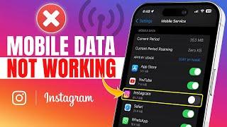 How to Fix Mobile Data Not Working on Instagram on iPhone  Instagram Cellular Data Not Working