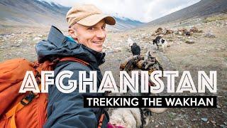 BACKPACKING AFGHANISTAN  The Wakhan Corridor