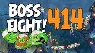 Angry Birds 2 Boss Fight 53 Foreman Pig Level 414 Walkthrough